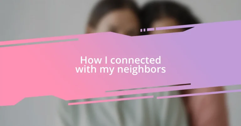 How I connected with my neighbors