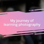 My journey of learning photography