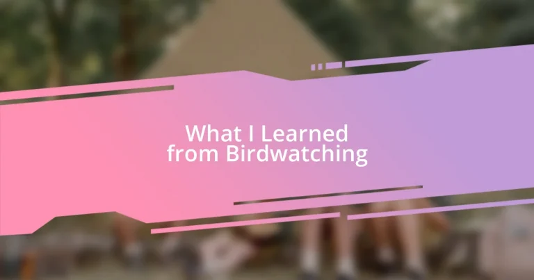 What I Learned from Birdwatching