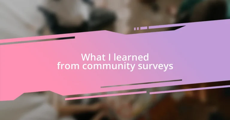 What I learned from community surveys