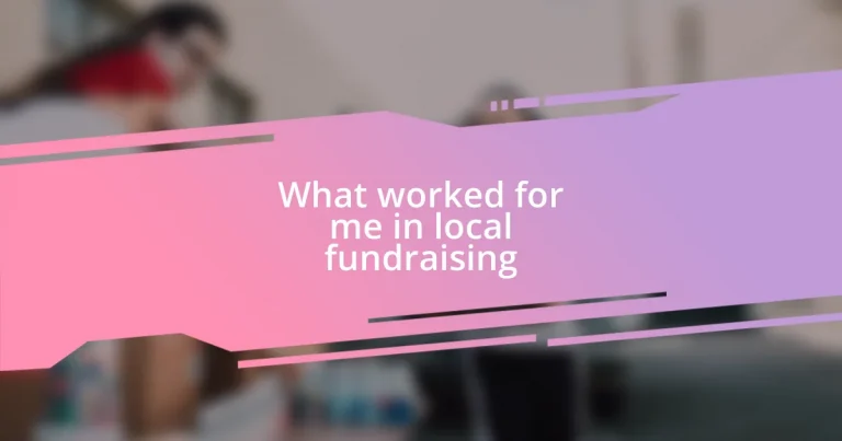 What worked for me in local fundraising