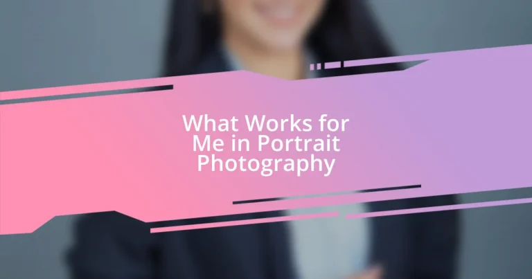 What Works for Me in Portrait Photography